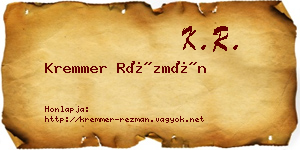 Kremmer Rézmán névjegykártya